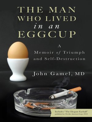cover image of The Man Who Lived in an Eggcup